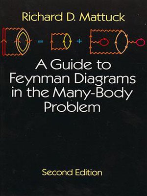cover image of A Guide to Feynman Diagrams in the Many-Body Problem